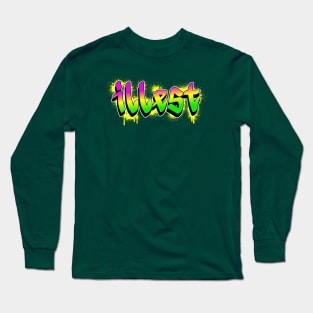 illest Long Sleeve T-Shirt